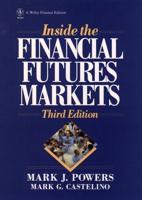 Inside the Financial Futures Markets