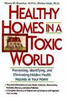 Healthy Homes in a Toxic World