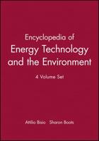Encyclopedia of Energy Technology and the Environment