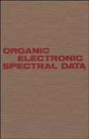 Organic Electronic Spectral Data, Volume 27, 1985