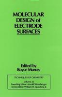 Molecular Design of Electrode Surfaces