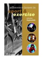 Adherence Issues in Sport and Exercise