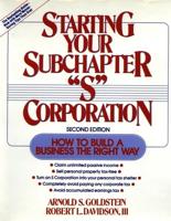Starting Your Subchapter "S" Corporation