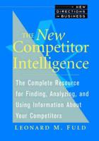The New Competitor Intelligence