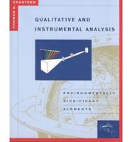 Qualitative and Instrumental Analysis of Environmentally Significant Elements