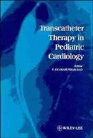 Transcatheter Therapy in Pediatric Cardiology