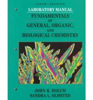 Fundamentals of General, Organic, and Biological Chemistry