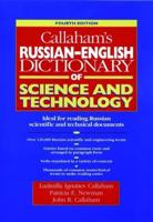 Callaham's Russian-English Dictionary of Science and Technology