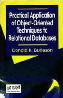 Practical Application of Object-Oriented Techniques to Relational Databases