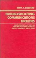 Troubleshooting Communications Facilities