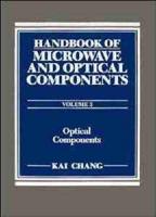 Handbook of Microwave and Optical Components