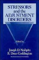 Stressors and the Adjustment Disorders