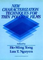 New Characterization Techniques for Thin Polymer Films