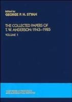 The Collected Papers of T.W. Anderson, 1943-1985