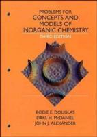 Problems for Concepts and Models of Inorganic Chemistry, 3rd Ed