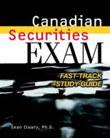 Canadian Securities Exam Fast-Track Study Guide