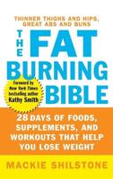 The Fat-Burning Bible