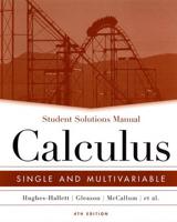 Student Solutions Manual to Accompany Calculus, Single and Multivariable, Fourth Edition, Deborah Hughes-Hallett ... [Et Al.]