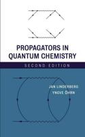 Propagators in Quantum Chemistry
