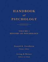 Handbook of Psychology. Vol. 1 History of Psychology