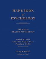 Handbook of Psychology. Vol. 9 Health Psychology
