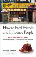 How to Feed Friends and Influence People