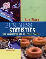 Business Statistics for Contemporary Decision Making