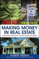 The Learning Annex Presents Making Money in Real Estate