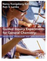 Guided Inquiry Experiments for General Chemistry