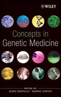 Concepts in Genetic Medicine