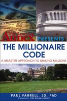 The Learning Annex Presents the Millionaire Code