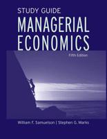 Study Guide to Accompany Managerial Economics