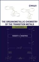 The Organometallic Chemistry of the Transition Metals