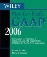 Wiley Not-for-Profit GAAP 2006