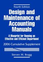 Design and Maintenance of Accounting Manuals, 4th Edition