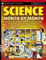 Science Month-by-Month, Grades 3-8