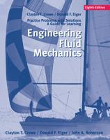 A Guide for Learning Engineering Fluid Mechanics, 8/E