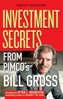 Investment Secrets from PIMCO's Bill Gross