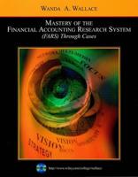 Mastery of the Financial Accounting Research System (FARS) Through Cases With 2005 FARS CD Package