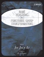Name Reactions for Functional Group Transformations