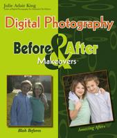 Digital Photography Before & After Makeovers