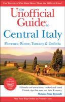 The Unofficial Guide to Central Italy