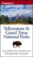 Yellowstone & Grand Teton National Parks