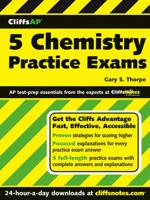 CliffsAP 5 Chemistry Practice Exams