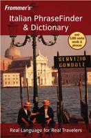 Frommer's Italian Phrasefinder & Dictionary