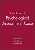 Handbook of Psychological Assessment, Case Conceptualization, and Treatment