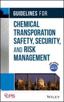 Guidelines for Chemical Transportation Safety, Security, and Risk Assessment