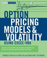 Options Pricing Models and Volatility Using Excel-VBA