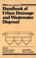 Karl Imhoff's Handbook of Urban Drainage and Wastewater Disposal