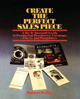 Create the Perfect Sales Piece